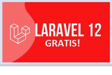 Curso Laravel 12 Desde cero Gratis!